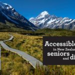 Accessible Travel in NZ for Seniors: The Comprehensive Guide to a Comfortable and Enriching Experience